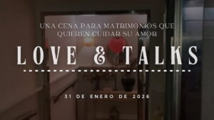 Lee más sobre el artículo Video: LOVE & TALKS